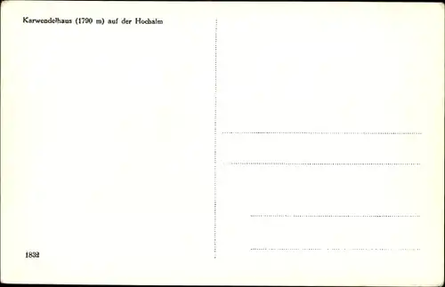 Ak Scharnitz in Tirol, Karwendelhaus auf der Hochalm