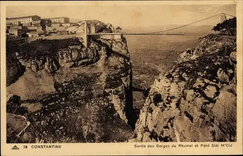 Ak Constantine Algerien, Sortie des Gorges du Rhumel et Pont Sidi M'Cid