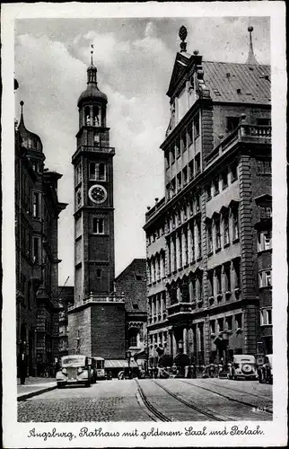 Ak Augsburg in Schwaben, Rathaus mit goldenem Saal und Perlach, Autos
