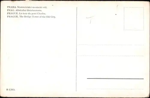 Ak Praha Prag Tschechien, Altstädter Brückenturm