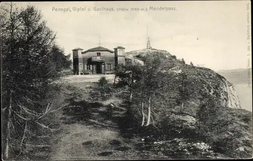 Ak Passo della Mendola Mendelpass Südtirol, Penegal, Gipfel, Gasthaus