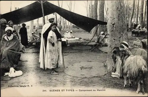 Ak Scènes et Types, Campement au Marché, Markt, Zelt, Ziegen, Araber