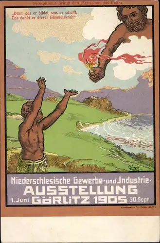 Künstler Ak Görlitz, Niederschlesische Gewerbe- u. Industrie Ausstellung 1905, Prometheus