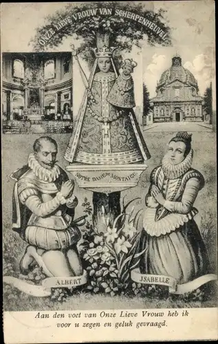Ak Montaigu Scherpenheuvel Flämisch Brabant, Notre Dame, Gebet, Albert und Isabelle