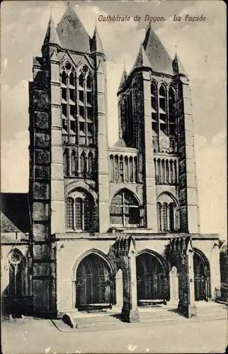Ak Noyon Oise, Cathedrale, La Facade