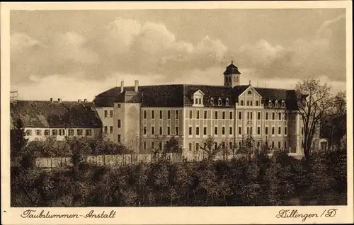 Ak Dillingen an der Donau, Taubstummen-Anstalt