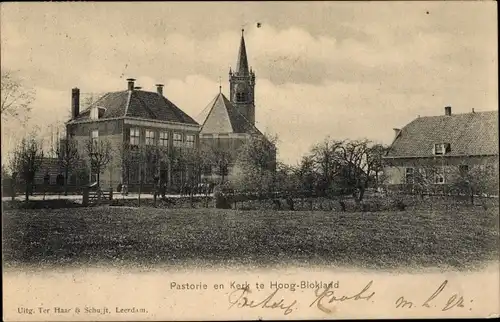 Ak Hoogblokland Südholland, Pastorie en Kerk