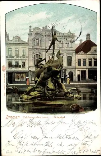 Ak Hansestadt Bremen, Teichmannbrunnen, Domshof