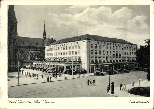 Ak Chemnitz in Sachsen, Hotel Chemnitzer Hof, Gesamtansicht