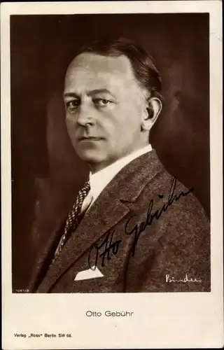 Ak Schauspieler Otto Gebühr, Portrait, Ross Verlag 1061 2, Autogramm