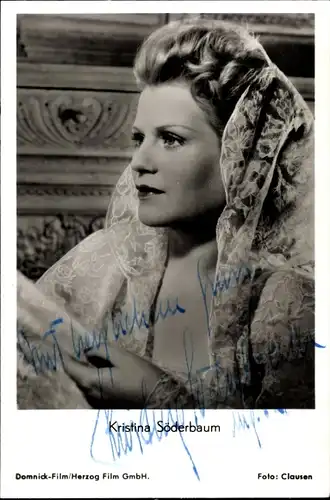 Ak Schauspielerin Kristina Söderbaum, Portrait, Autogramm, Film Unsterbliche Geliebte