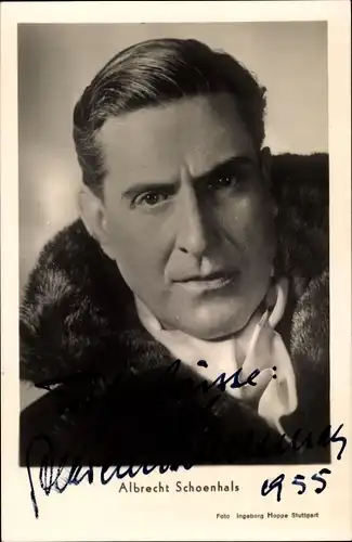 Ak Schauspieler Albrecht Schoenhals, Portrait, Autogramm