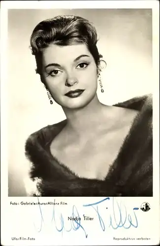 Ak Schauspielerin Nadja Tiller, Portrait, UFA Film, Autogramm