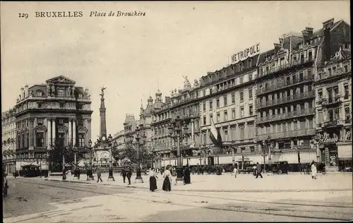 Ak Bruxelles Brüssel, Place de Brouckère, Metropole