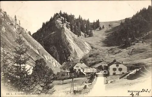 Ak Noirvaux  La Côte aux Fées Neuenburg, Totalansicht