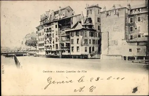 Ak Genève Genf Schweiz, Ancien Quartier de l'Ile