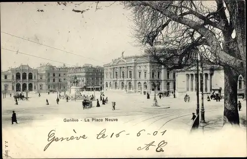 Ak Genève Genf Stadt, La Place Neuve
