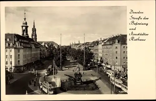 Ak Dresden Neustadt, Straße der Befreiung und Neustädter Rathaus, Denkmal, Straßenbahn