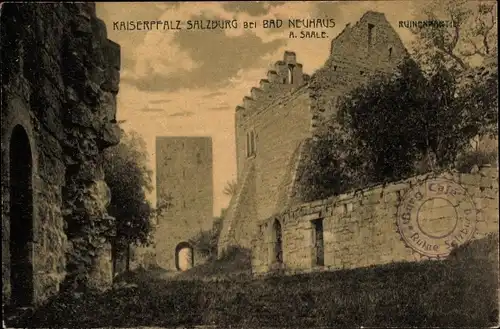 Ak Bad Neuhaus Bad Neustadt an der Saale Unterfranken, Kaiserpfalz Salzburg, Ruine