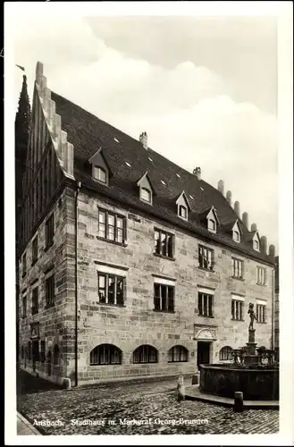 Ak Ansbach in Mittelfranken Bayern, Stadthaus m. Markgraf Georg Brunnen
