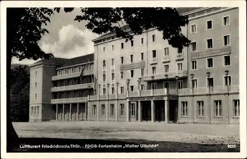 Ak Friedrichroda im Thüringer Wald, FDGB Ferienheim Walter Ulbricht