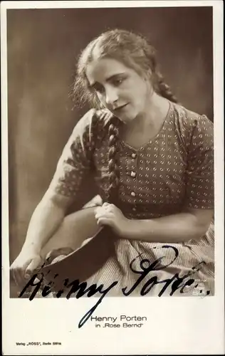 Ak Schauspielerin Henny Porten, Portrait, Rose Bernd, Autogramm