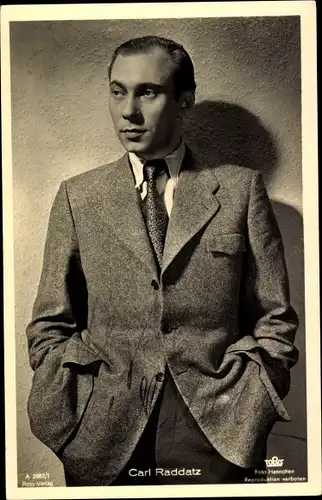 Ak Schauspieler Carl Raddatz, Portrait, Autogramm