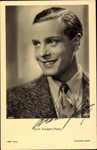Ak Schauspieler Wolf Albach Retty, Autogramm, Portrait