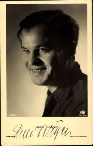 Ak Schauspieler René Deltgen, Portrait, Autogramm