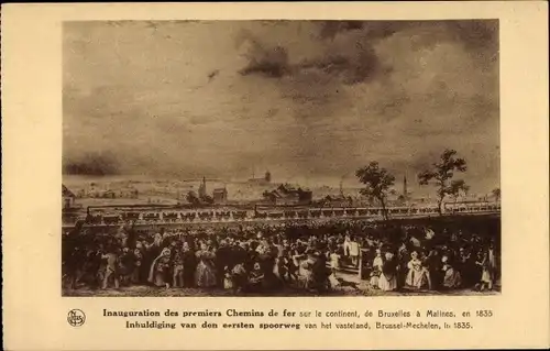 Ak Bruxelles Brüssel, Inauguration des premiers Chemins de Fer sur le continent a Maines 1835