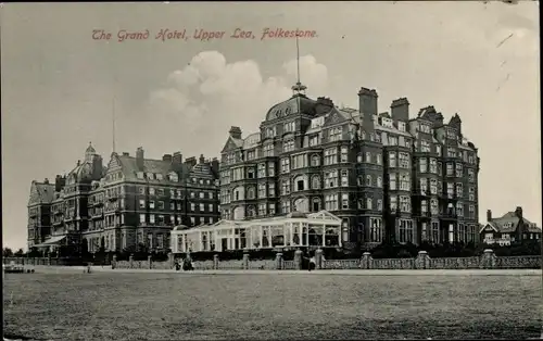 Ak Folkestone Kent England, The Grand Hotel, Upper Lea