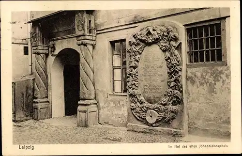 Ak Leipzig, Hof des alten Johannishospitals, Inschrift