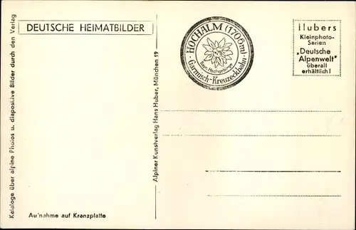 Ak Garmisch Partenkirchen in Oberbayern, Hochalmhütte, Alpspitze, Garmisch-Kreuzeckbahn