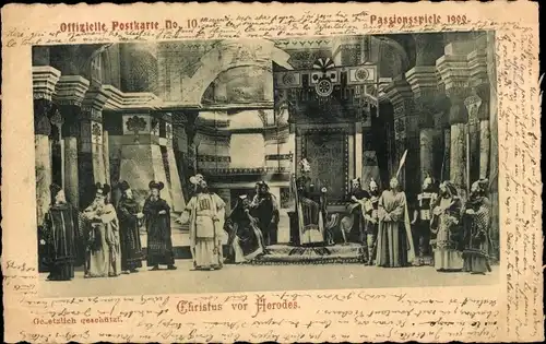 Ak Oberammergau, Passionsspiele 1900, Christus vor Herodes