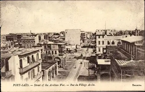 Ak Port Said Ägypten, Street of the Arabian War