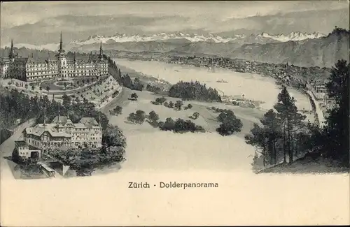 Ak Dolder Zürich Stadt Schweiz, Dolderpanorama