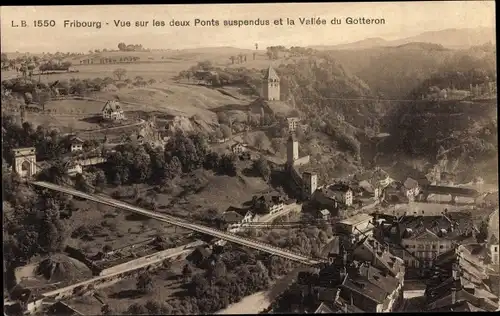 Ak Fribourg Freiburg Stadt Schweiz,, Vue sur les deux Ponts suspendus, Vallée du Gotteron