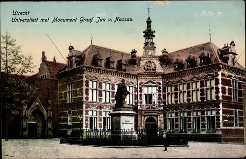 Ak Utrecht Niederlande, Universiteit met Monument Graaf Jan v. Nassau