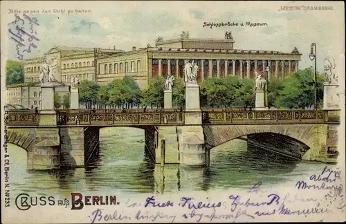 Halt gegen das Licht Ak Berlin Mitte, Schlossbrücke und Museum