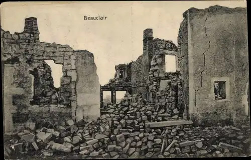 Ak Beauclair Meuse, Kriegszerstörung 1. WK