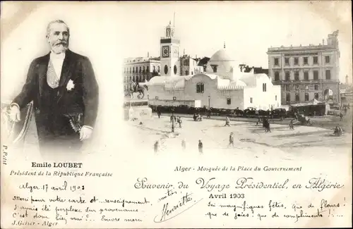 Ak Algier Alger Algerien, Mosquee de la Place du Gouvernement, Emile Loubet
