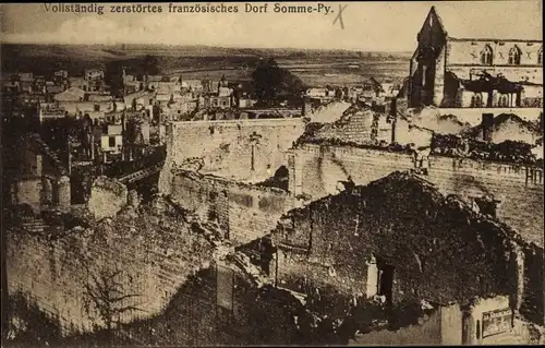 Ak Somme Py Sommepy Tahure Marne, vollständig zerstörtes Dorf, Ruinen