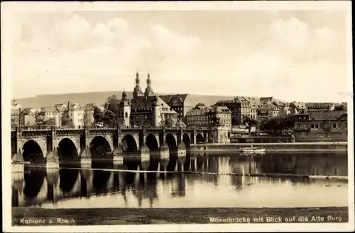 Ak Koblenz am Rhein, Moselbrücke, Alte Burg