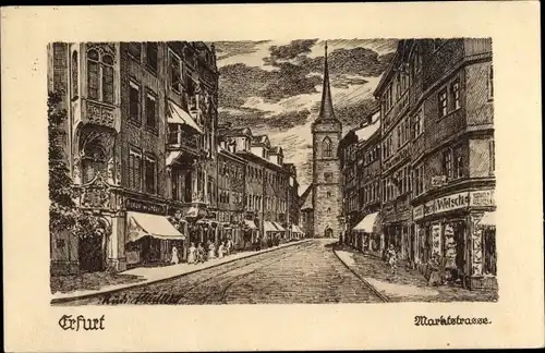 Künstler Ak Müllers, R., Erfurt in Thüringen, Marktstraße, Federzeichnung