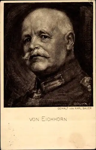 Künstler Ak Bauer, Karl, Preußischer Offizier, General Hermann von Eichhorn