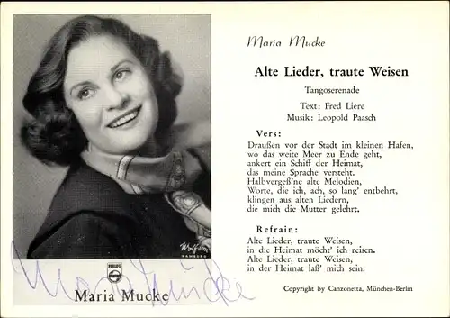 Ak Sängerin Maria Mucke, Alte Lieder traute Weisen, Fred Liere, Leopold Paasch, Philips, Autogramm