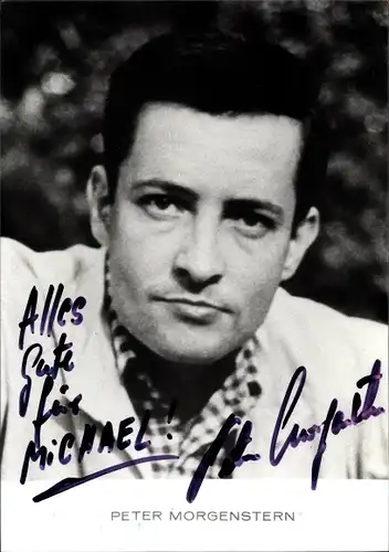 Ak Schauspieler Peter Morgenstern, Portrait, Autogramm