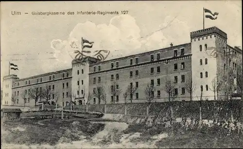 Ak Ulm an der Donau, Gaisbergkaserne des Infanterie Regiments 127