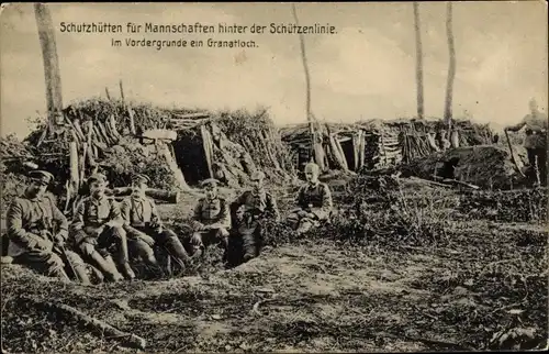 Ak Schutzhütten für Mannschaften hinter der Schützenlinie, Granatloch, I WK