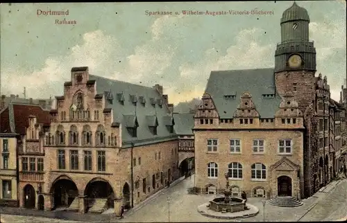 Ak Dortmund im Ruhrgebiet, Rathaus, Sparkasse, Wilhelm-Augusta-Victoria-Bücherei